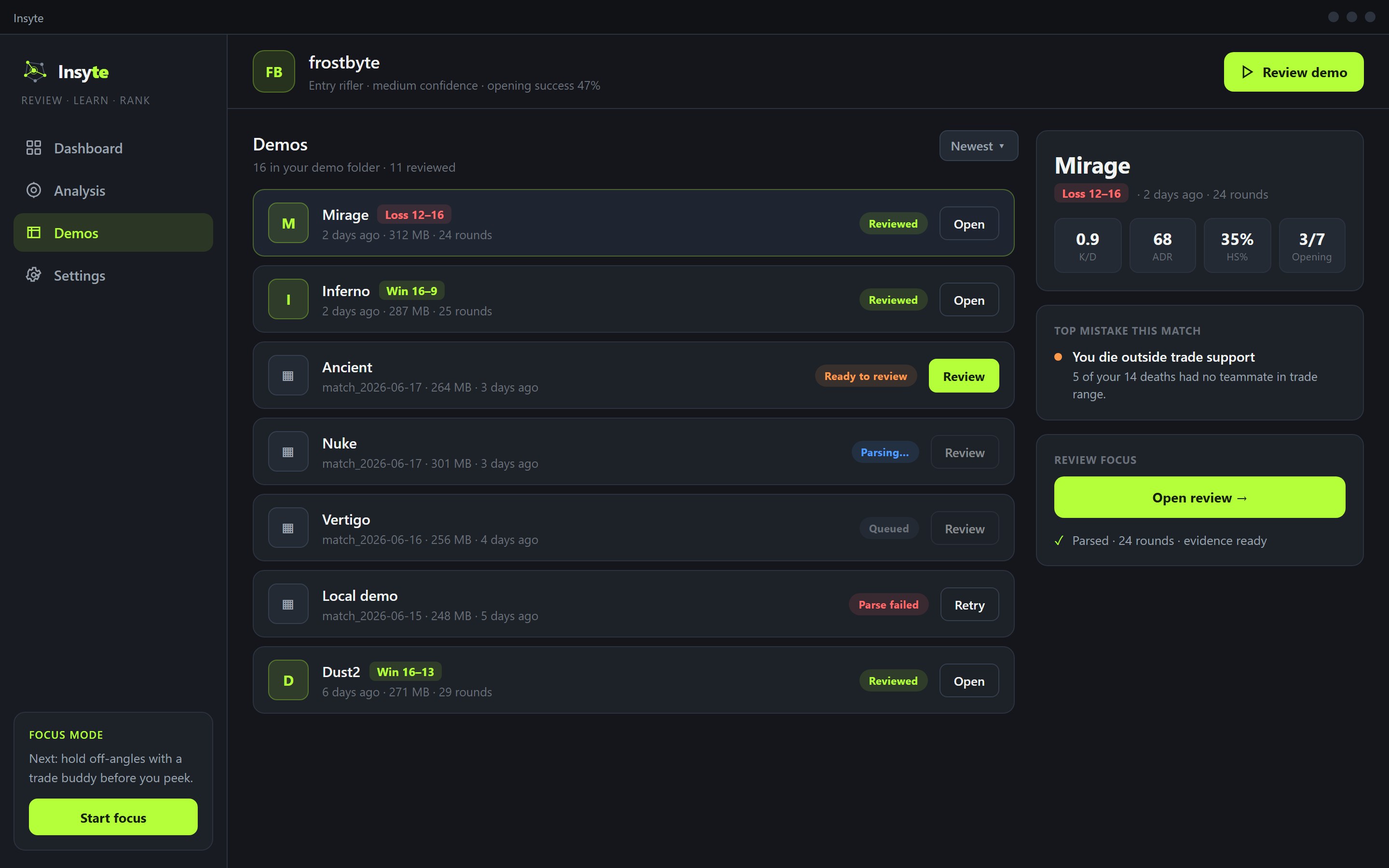 The Insyte demos screen: your local demo library with review status.